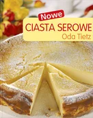 Ciasta, desery, wypieki - Nowe Ciasta Serowe - miniaturka - grafika 1