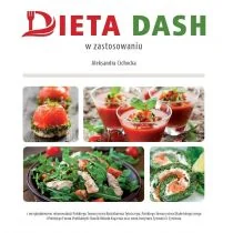 Medyk Dieta DASH w zastosowaniu - Książki kucharskie - miniaturka - grafika 1