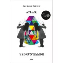 Znak Dominika Słowik Atlas: Doppelganger - Literatura przygodowa - miniaturka - grafika 1