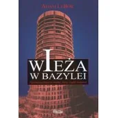Felietony i reportaże - Wektory Wieża w Bazylei - Adam LeBor - miniaturka - grafika 1