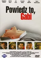 Melodramat DVD - Powiedz To, Gabi [DVD] - miniaturka - grafika 1