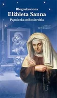 Historia świata - Błogosławiona Elżbieta Sanna Pątniczka miłosierdzia - miniaturka - grafika 1