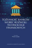 Biznes - Tożsamość banków wobec rozwoju technologii Nowa - miniaturka - grafika 1