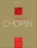 Albumy - historia - Irena Poniatowska Fryderyk chopin człowiek i jego muzyka - miniaturka - grafika 1