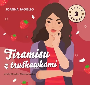 Tiramisu z truskawkami - Audiobooki dla dzieci i młodzieży - miniaturka - grafika 1