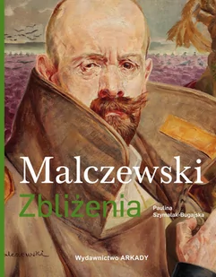 Malczewski. Zbliżenia - Książki o kulturze i sztuce - miniaturka - grafika 1