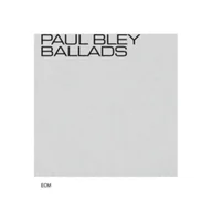 Jazz, Blues - TOUCHSTONES BALLADS Paul Bley Płyta CD) - miniaturka - grafika 1