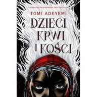 Literatura popularno naukowa dla młodzieży - Dzieci krwi i kości Tomi Adeyemi - miniaturka - grafika 1