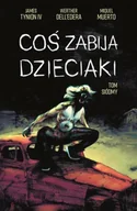 Komiksy dla dorosłych - Coś zabija dzieciaki. Tom 7 - Werther Dell’Edera - miniaturka - grafika 1