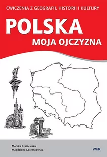 WIR Polska moja ojczyzna - Monika Kraszewska, Magdalena Korzeniowska - Książki edukacyjne - miniaturka - grafika 1