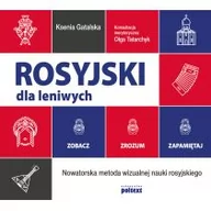 Nauka - Rosyjski Dla Leniwych Zobacz Zrozum Zapamiętaj Nowatorska Metoda Wizualnej Nauki Rosyjskiego Ksenia Gatalska - miniaturka - grafika 1