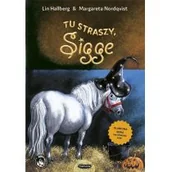 Powieści i opowiadania - Tu straszy Sigge Lin Hallberg Margareta Nordqvist - miniaturka - grafika 1