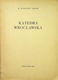 Katedra Wrocławska - Książki o kulturze i sztuce - miniaturka - grafika 1