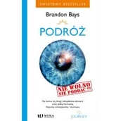 Poradniki hobbystyczne - PODRÓŻ Nie wolno się poddawać Brandon Bays - miniaturka - grafika 1