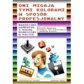 Wywiady, wspomnienia - Korporacja Ha!Art Oni migają tymi kolorami w sposób profesjonalny. Narodziny gamedevu z ducha demosceny w Polsce Piotr Marecki, Tomasz TDC Cieślewicz - miniaturka - grafika 1