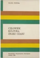 Biografie i autobiografie - Człowiek kultura znaki czasu - miniaturka - grafika 1