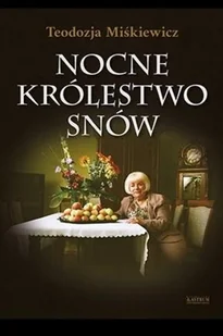 Astrum Nocne królestwo snów Teodozja Miśkiewicz - Poezja - miniaturka - grafika 2