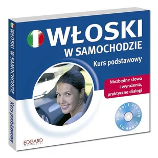 Włoski w samochodzie Kurs podstawowy - Książki do nauki języka włoskiego - miniaturka - grafika 1