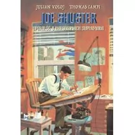 Komiksy dla młodzieży - Joe Shuster. Opowieść o narodzinach Supermana - miniaturka - grafika 1