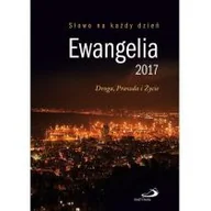 Religia i religioznawstwo - Edycja Świętego Pawła praca zbiorowa Ewangelia 2017. Droga, Prawda i Życie - miniaturka - grafika 1