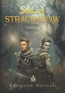Horror, fantastyka grozy - Viveck. Saga straceńców. Tom 1 - miniaturka - grafika 1