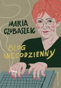 Aforyzmy i sentencje - Blog niecodzienny. Duże Litery - Maria Czubaszek - książka - miniaturka - grafika 1