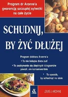 Diety, zdrowe żywienie - Schudnij by żyć dłużej - miniaturka - grafika 1