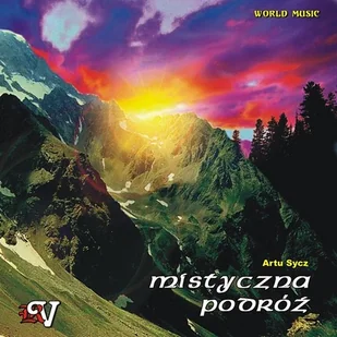 Mistyczna podróż - Artur Sycz - płyta - Muzyka relaksacyjna - miniaturka - grafika 1