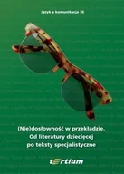 Felietony i reportaże - (Nie)dosłowność w przekładzie - miniaturka - grafika 1