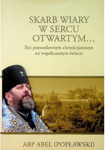 Skarb Wiary W Sercu Otwartym - Religia i religioznawstwo - miniaturka - grafika 1
