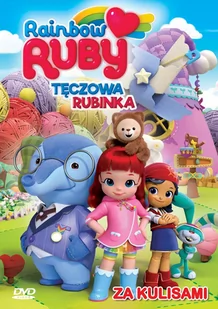 DHX Media Tęczowa Rubinka Za kulisami - Filmy dla dzieci DVD - miniaturka - grafika 2