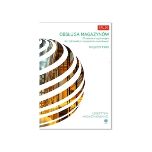Spl.01 Obsługa magazynów. 22 zadania przygotowujące do części praktycznej egzaminu - Krzysztof Celka - książka - Podręczniki dla szkół zawodowych - miniaturka - grafika 1