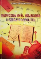 Historia świata - Medyczna myśl wojskowa II Rzeczypospolitej - miniaturka - grafika 1
