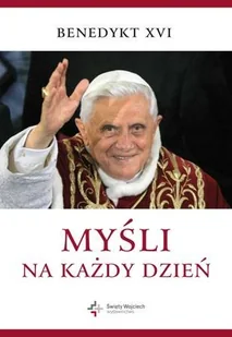 Myśli na Każdy Dzień Benedykt XVI - Religia i religioznawstwo - miniaturka - grafika 1