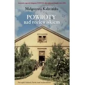 Powieści - Zysk i S-ka Powroty nad rozlewiskiem XI Małgorzata Kalicińska [KSIĄŻKA] 9788375061192 - miniaturka - grafika 1