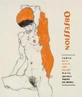 Sabine Rewald; James Dempsey Obsession Nudes by Klimt Schiele and Picasso from the Scofield Thayer Collection - Albumy obcojęzyczne - miniaturka - grafika 1