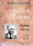 Poezja - Julian Tuwim. Wybór wierszy. Klasyka Mistrzów - miniaturka - grafika 1
