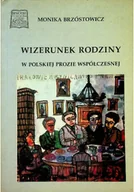Literatura obyczajowa - Wizerunek rodziny w polskiej prozie współczesnej - miniaturka - grafika 1