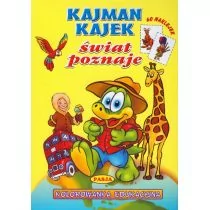 Kajman Kajtek poznaje świat - Pasja - Książki edukacyjne - miniaturka - grafika 1