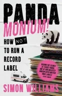 Książki obcojęzyczne o biznesie i marketingu - Pandamonium! How Not to Run a Record Label - miniaturka - grafika 1