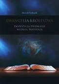 Religia i religioznawstwo - Ewangelia Królestwa - Henryk Turkanik - oprawa miękka - miniaturka - grafika 1