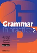 Lektury gimnazjum - Cambridge University Press Grammar in Practice 2 - Roger Gower - miniaturka - grafika 1