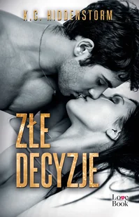 Złe decyzje - E-booki - romanse - miniaturka - grafika 1