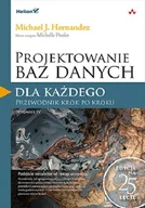 Bazy danych - Projektowanie baz danych dla każdego Nowa - miniaturka - grafika 1