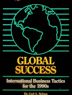 Global Success International Business Tactics for the 1990s - Ekonomia - miniaturka - grafika 1