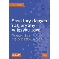 Książki o programowaniu - James Cutajar Struktury danych i algorytmy w języku Java Przewodnik dla początkujących - miniaturka - grafika 1