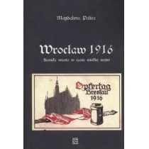 Atut Wrocław 1916 - Magdalena Palica - Książki regionalne - miniaturka - grafika 1