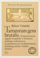 Archeologia - Tartarorum gens brutalis - miniaturka - grafika 1