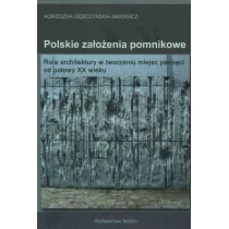 Polskie założenia pomnikowe - Historia Polski - miniaturka - grafika 1