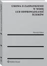 Prawo - Umowa o zaopatrzenie w wodę lub odprowadzanie ścieków Henryk Palarz - miniaturka - grafika 1